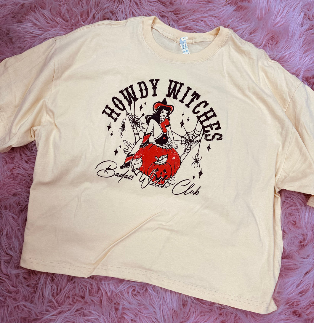 Howdy Witches Badass Witch Club Tee