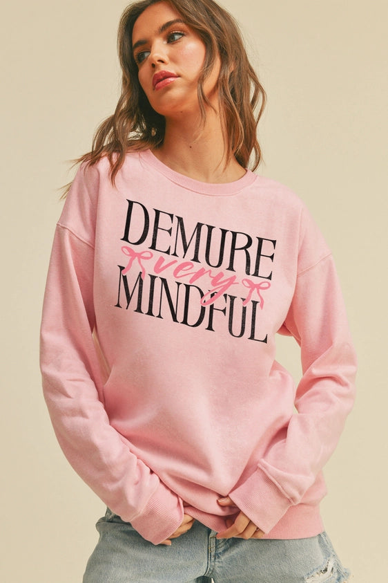 Very Demure Very Mindful Sweatshirt